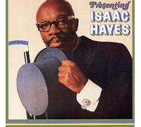 Presenting Isaac Hayes