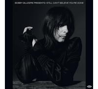 Bobby Gillespie – Bobby Gillespie Presents I Still Can't Believe You're Gone – Vinyle LP – Import UK