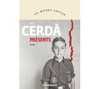 Paco Cerdà – Présents – Roman – Broché – Gallimard