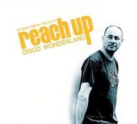Various Artists – DJ Andy Smith Presents Reach Up – Disco Wonderland – Vinyle