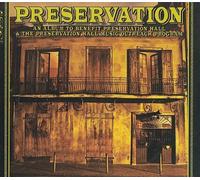 Preservation: An Album to Benefit Preservation Hall & the Preservation Hall