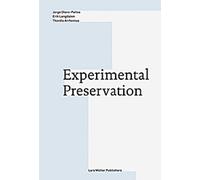 Préservation expérimentale