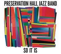 Preservation Hall Jazz Ba - So It is [Import]