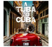 Preservation Hall Jazz Band A Tuba to Cuba (Vinyl) 12" Album