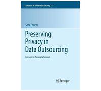 Preserving Privacy In Data Outsourcing
