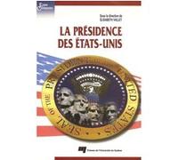 Presidence des etats-unis Élisabeth Vallet (Auteur)