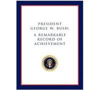 President George W. Bush George W. Bush (Auteur)