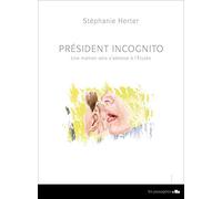 Président incognito : Une maman solo s'adresse à l'Elysée