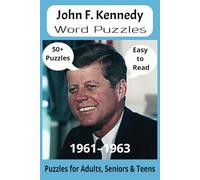 President John F. Kennedy Word Search Puzzle Book: Word Searches with Easy to Read Print about U.S. President John F. Kennedy, Achievements, History ... Gift for Vacations, Holidays and Free Times