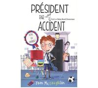 Président Par Accident