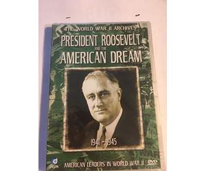 President Roosevelt And The American Dream