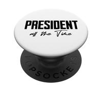 Président Tout Le Temps, Monsieur Le Président, Cadeaux PopSockets PopGrip Adhésif