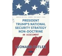 President Trump's National Security Strategy Non-Doctrine