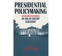 Presidential Policymaking An Endofcentury Assessment - Norman C. Thomas - Taylor amp Francis Ltd - Livre en Anglais - Hardback Norman C. ThomasNorman C. Thomas (Auteur)
