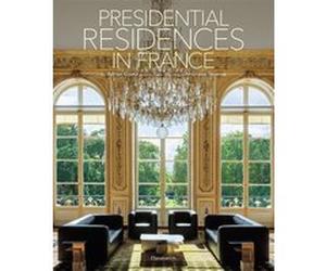 Presidential Residences in France Adrien Goetz (Auteur), Ambroise Tézenas (Auteur)