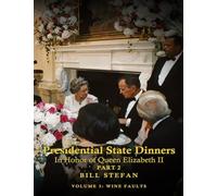 Presidential State Dinners: In Honor of Queen Elizabeth II Part 2