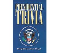 Presidential Trivia Ernie Couch (Auteur)