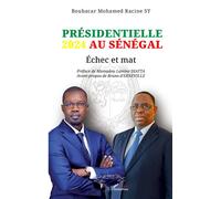 Présidentielle 2024 au Sénégal Échec et mat - Mamadou Lamine Diatta - L'harmattan - broché - Essai