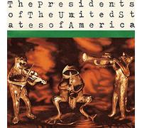 Presidents of the United States of America - Presidents The United States of America [Import]