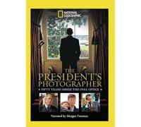 President's Photographer: 50 Years Inside The Oval Office