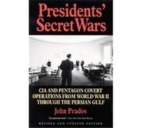 Presidents' Secret Wars, Elephant Paperbacks John Prados (Auteur)