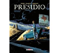 Simon Treins – Presidio – Bande dessinée – Cartonné – Delcourt