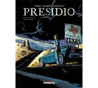 Presidio Simon Treins (Auteur), Guiu Vilanova (Dessinateur), Denoulet (Coloriste)
