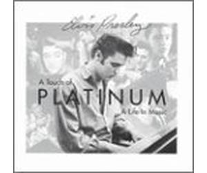 Presley, Elvis - A Touch Of Platinum: A Life In Music