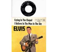 PRESLEY, Elvis - Crying in the chapel / I believe in the man in the sky / 47-0643