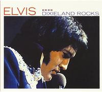 Presley, Elvis - Dixieland Rocks