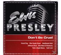Presley,Elvis - Don't Be Cruel