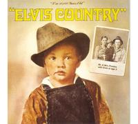 Presley, Elvis - Elvis Country (I'm 10.000 Years Old)