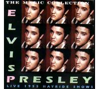 Presley, Elvis - Elvis Presley Live 1955 Hayride Shows