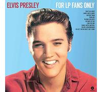 Presley Elvis/for LP Fans Only