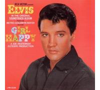 Elvis Presley – Girl Happy – Version internationale – Remastérisé – RCA