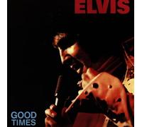 Elvis Presley - Good Times Remastered 1999 Japon