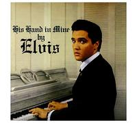 Presley Elvis - His Hand in Mine