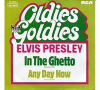 PRESLEY, Elvis - In the ghetto / Any day now (Oldies but Goldies) / 47-9741 / 26.11005