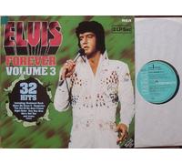 PRESLEY, ELVIS - PRESLEY, ELVIS / ELVIS FOREVER VOLUME 3 / 32 HITS / 2 LP Set / 1982 / Klapp-Bildhülle / RCA # NL 43868-1 und -2 / Deutsche Pressung / 12" Doppel Langspiel Schallplatte