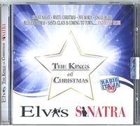 Presley Elvis & Sinatra Frank - The Kings of Christmas