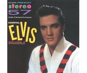 Presley, Elvis - Stereo '57 - Essential Elvis Vol.2