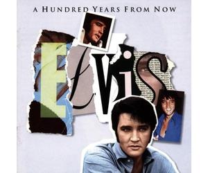 Presley, Elvis - Vol. 4-Hundred Years from