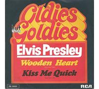 PRESLEY, Elvis - Wooden heart / Kiss me quick (Oldies but Goldies) / PB 09001
