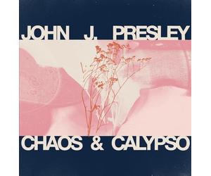 Presley, John J - Chaos & Calypso