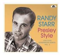 Randy Starr - Presley Style - Lost Elvis Songwriter Demos Vol. 2 (CD)