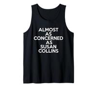 Presque aussi préoccupé que Susan Collins Meme politique drôle Débardeur