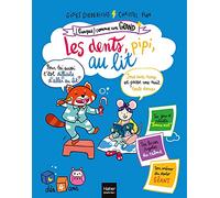 (Presque) comme un grand - Les dents, pipi, au lit ! Dès 4 ans
