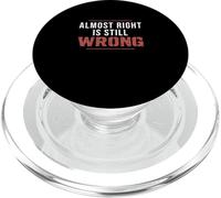 Presque Le Bien, C'est Toujours Le Mauvais Technicien en contrôle qualité Amusant PopSockets PopGrip pour MagSafe