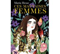 PRESQUE LUNE Ces mauvaises femmes