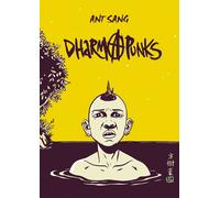 PRESQUE LUNE Dharma punks - intégrale